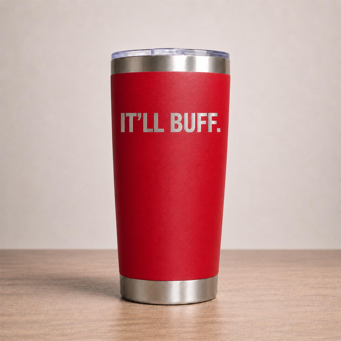 IT'LL BUFF