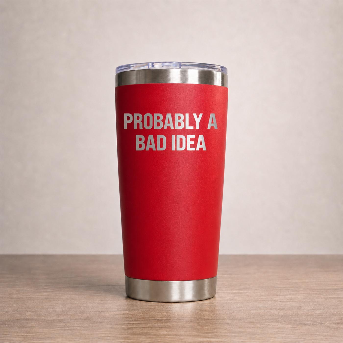 BAD IDEA