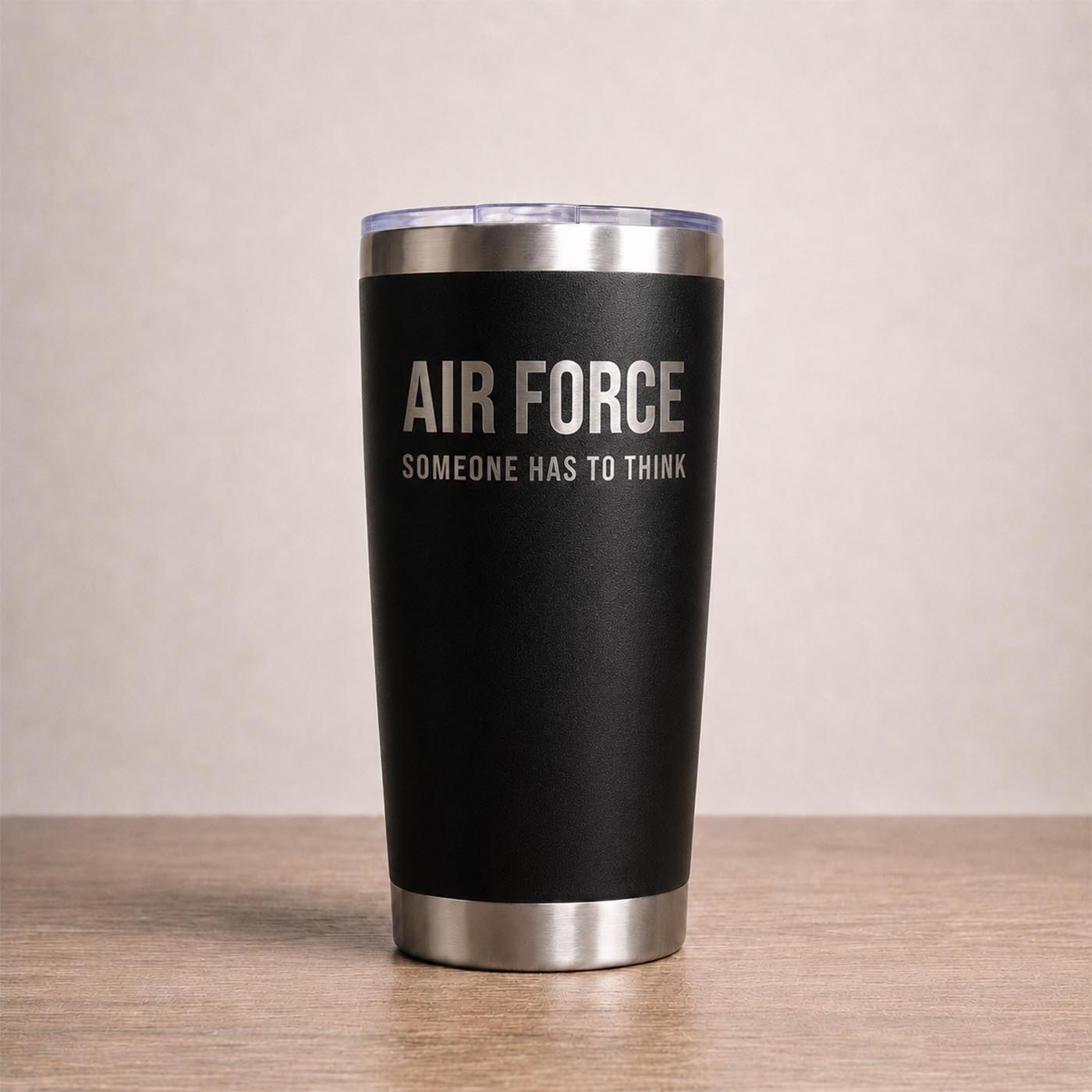AIR FORCE. SOMEONE HAS TO THINK