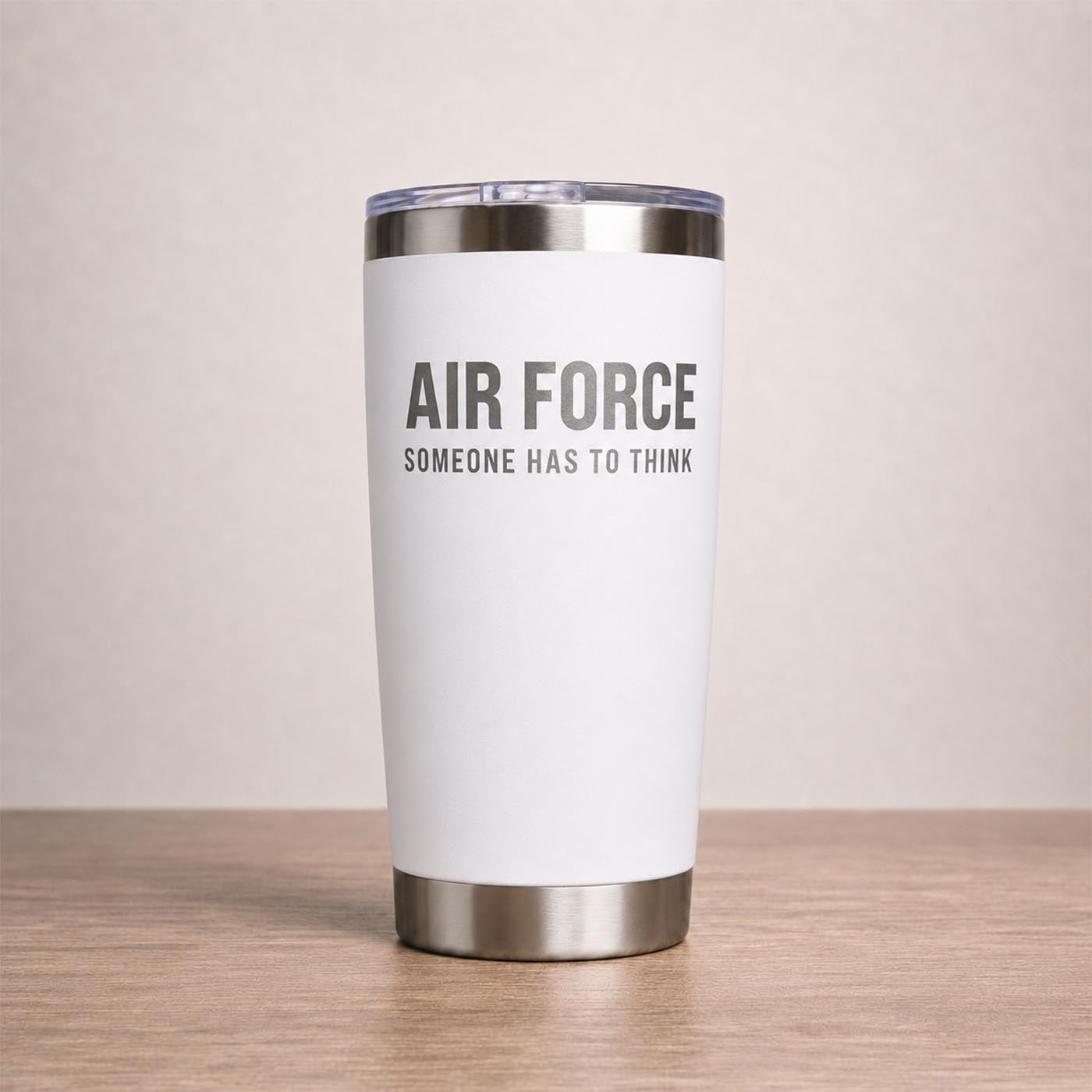 AIR FORCE. SOMEONE HAS TO THINK
