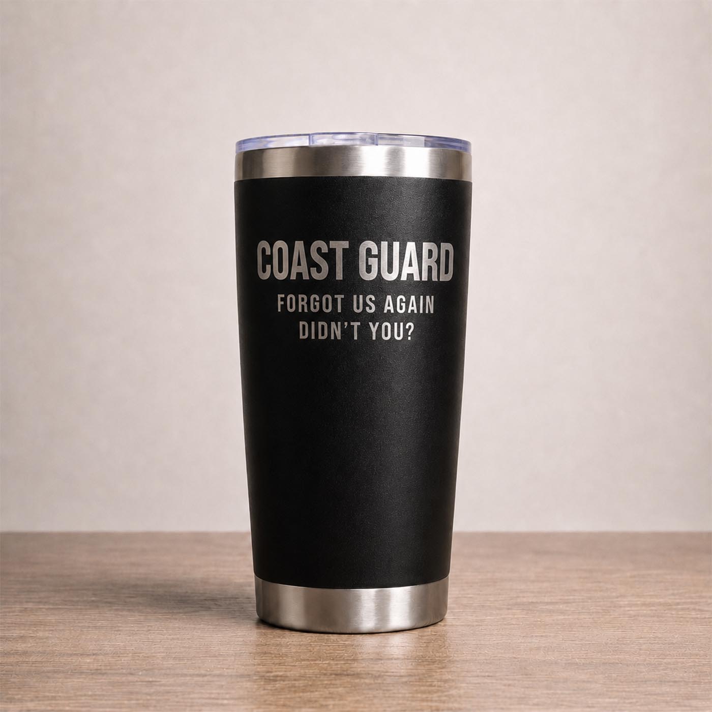 COAST GUARD. YOU FORGOT US AGAIN