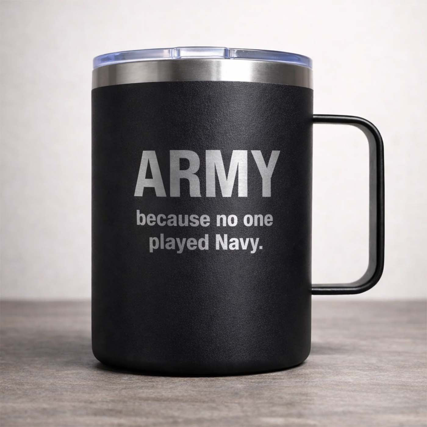 Army. Because No One Played Navy