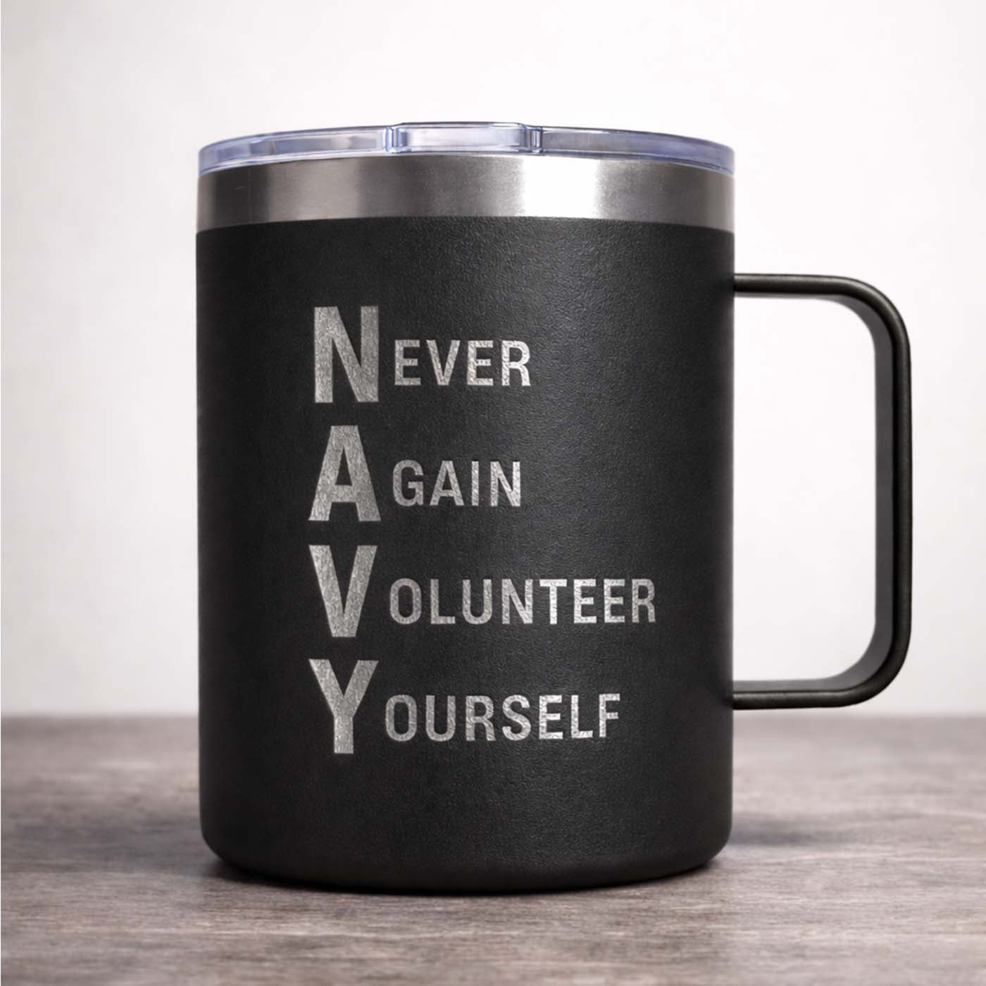 NEVER AGAIN VOLUNTEER YOURSELF