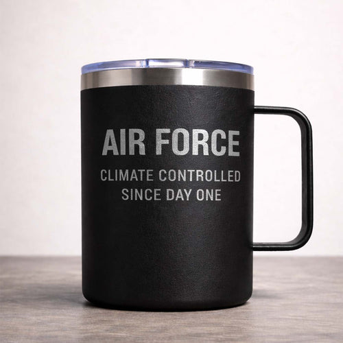 AIR FORCE. CLIMATE CONTROLLED SINCE DAY ONE