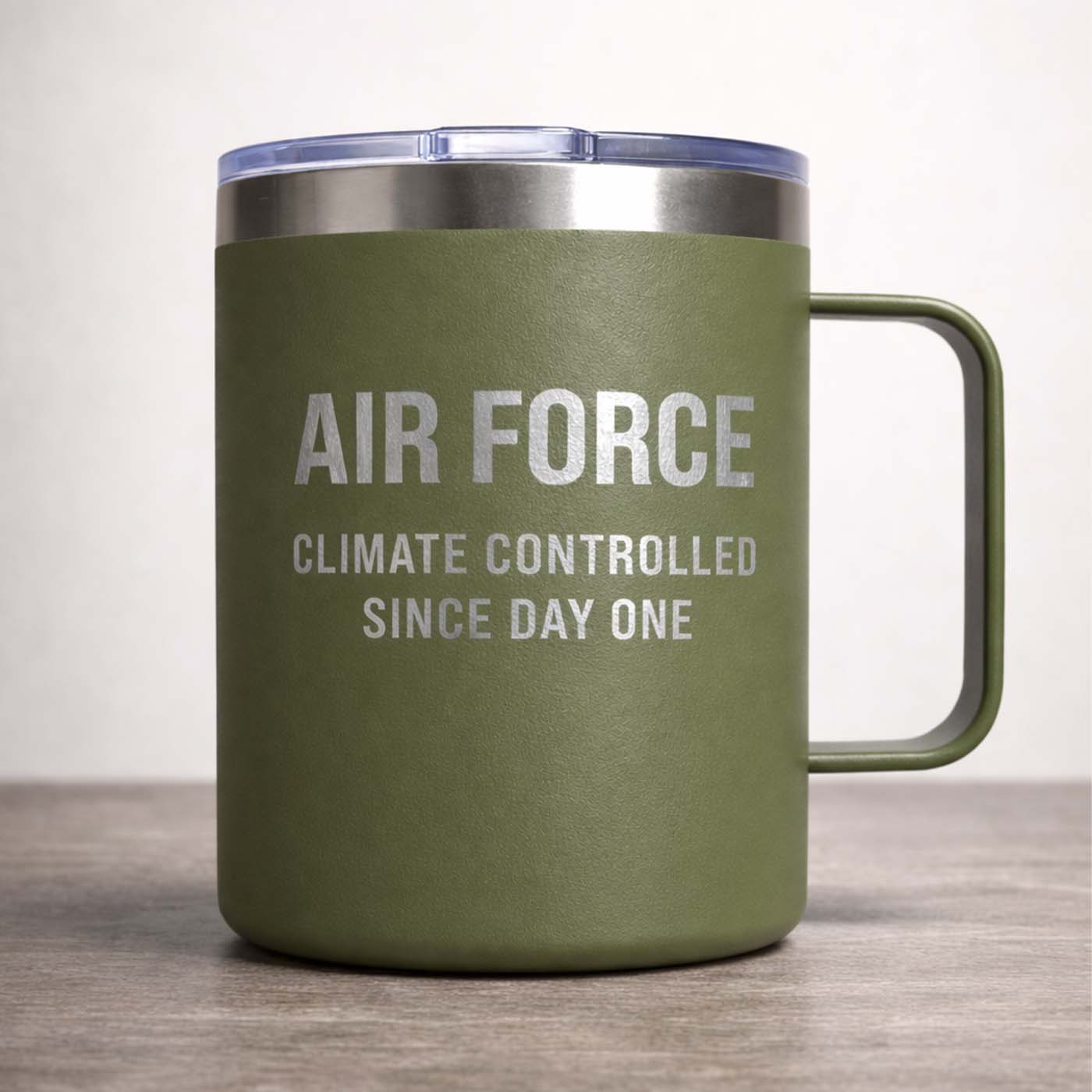 AIR FORCE. CLIMATE CONTROLLED SINCE DAY ONE